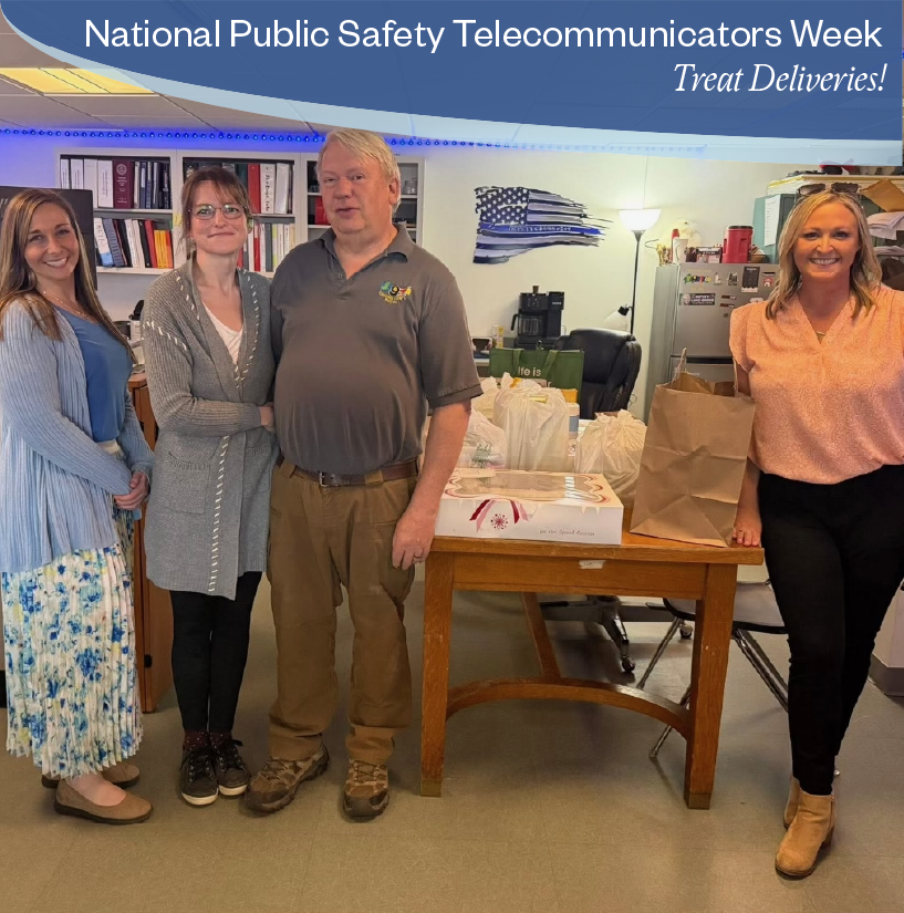 Volunteer Recognition Ellsworth - National Public Safety Telecommunicators Week Treat Deliveries! 